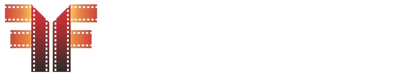 Welcome to  Family Flicks Entertainment LLP